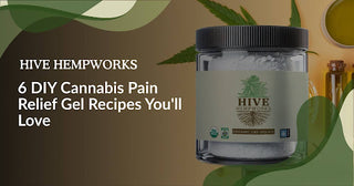 6 DIY Cannabis Pain Relief Gel Recipes You'll Love